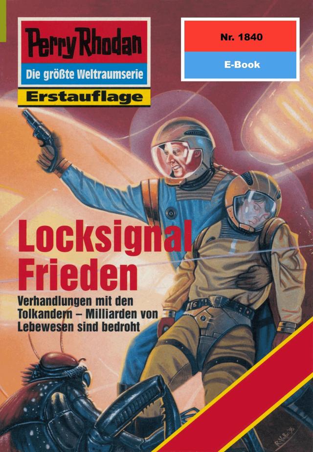 Perry Rhodan 1840: Locksignal Frieden on Productcaster.