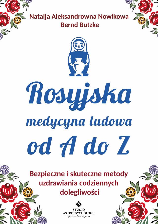 Rosyjska medycyna ludowa do A do Z. on Productcaster.