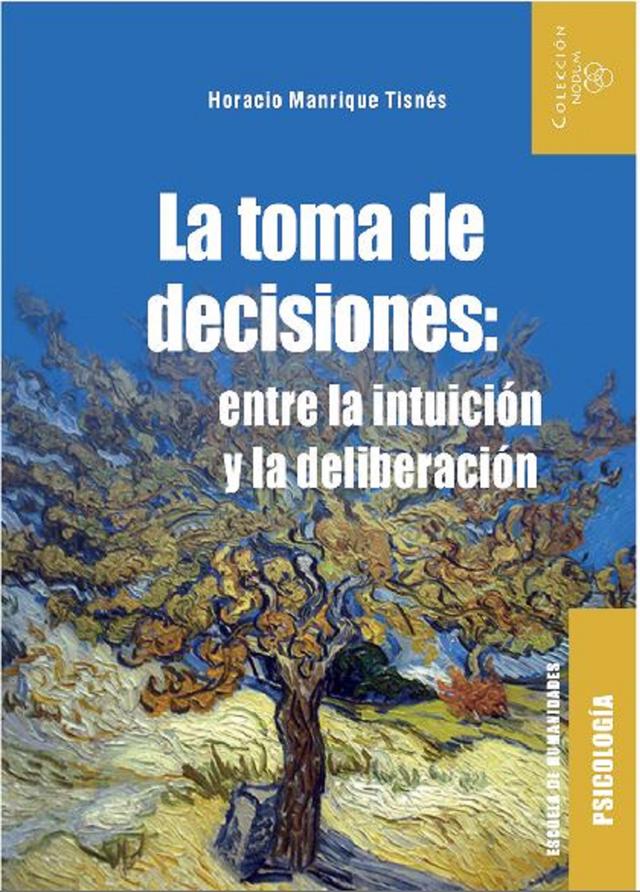 La toma de decisiones: entre la intuición y la deliberación on Productcaster.