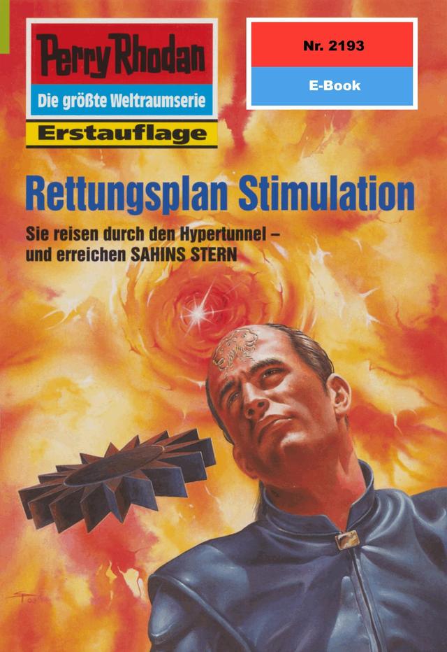 Perry Rhodan 2193: Rettungsplan Stimulation on Productcaster.