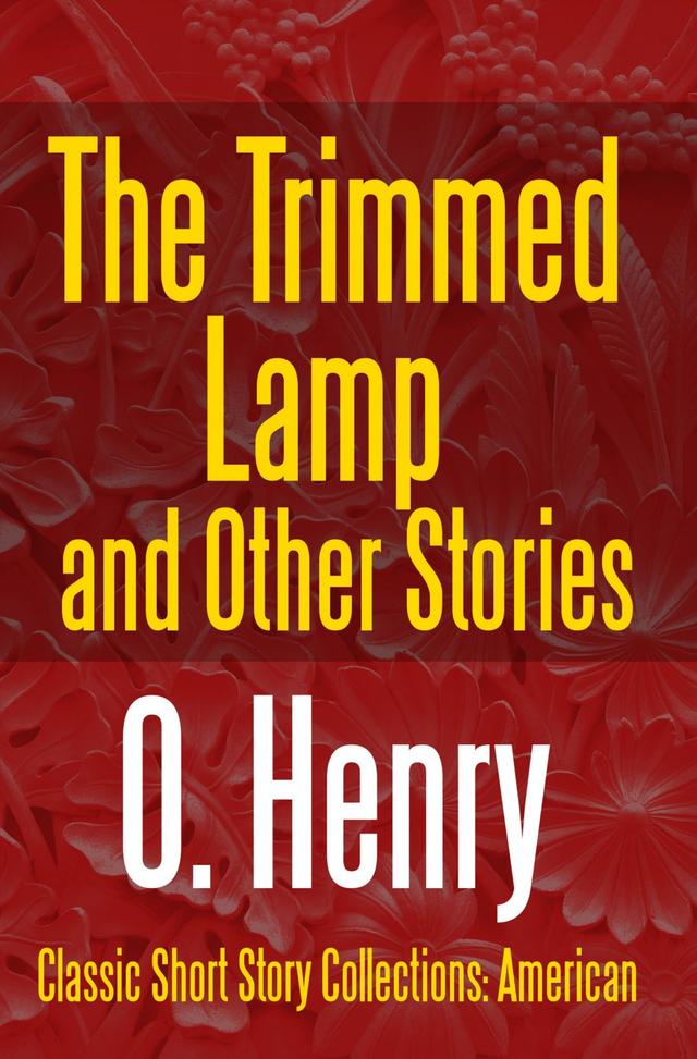 The Trimmed Lamp and Other Stories on Productcaster.