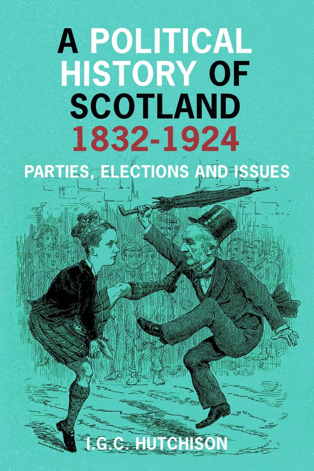 Political History of Scotland 1832-1924 on Productcaster.