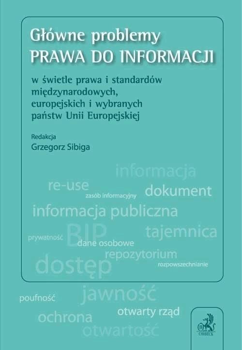 Główne problemy prawa do informacji w świetle prawa i standardów międzynarodowych, europejskich i wybranych państw Unii Europejskiej. on Productcaster.