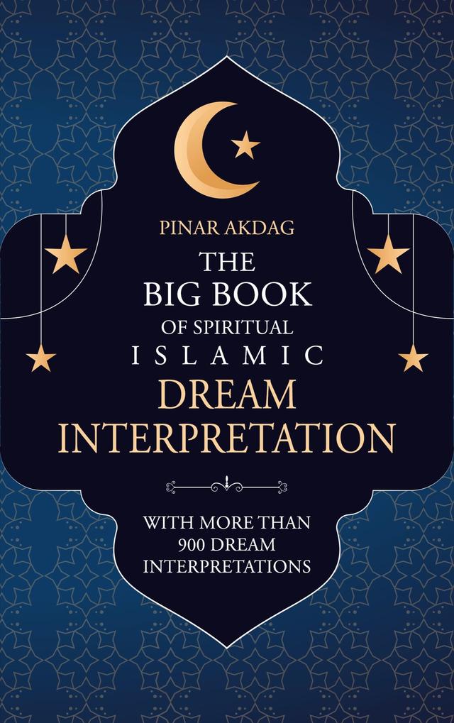 The Big Book of Spiritual Islamic Dream Interpretation on Productcaster.