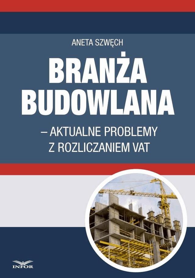 Branża budowlana - aktualne problemy z rozliczeniem VAT on Productcaster.