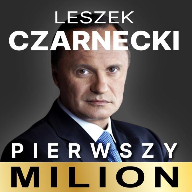 Pierwszy milion. Jak zaczynał Leszek Czarnecki i inni on Productcaster.