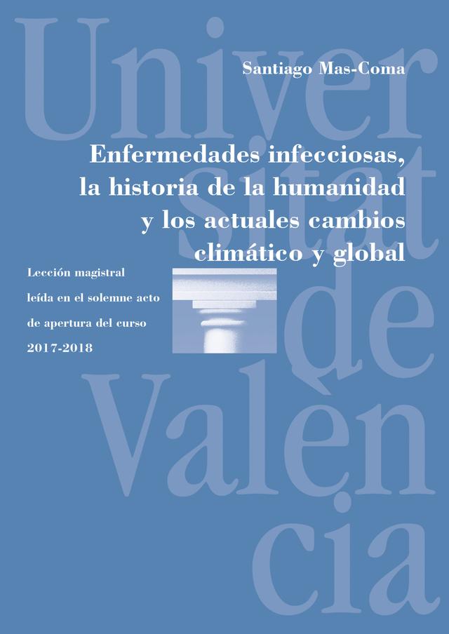 Enfermedades infecciosas, la historia de la humanidad y los actuales cambios climático y global on Productcaster.