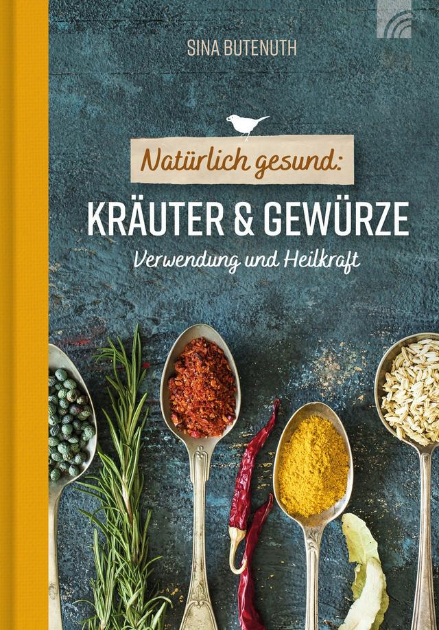 Natürlich gesund: Kräuter und Gewürze on Productcaster.