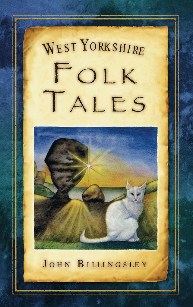 West Yorkshire Folk Tales on Productcaster.