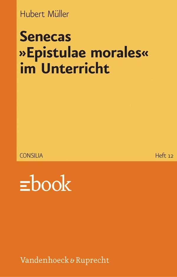 Senecas »Epistulae morales« im Unterricht on Productcaster.