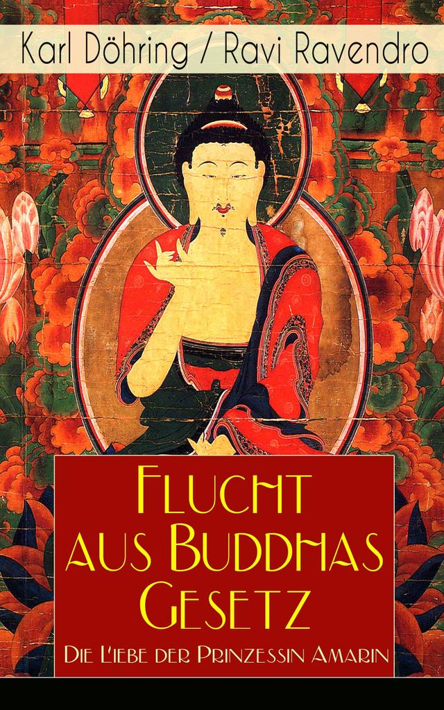 Flucht aus Buddhas Gesetz - Die Liebe der Prinzessin Amarin on Productcaster.