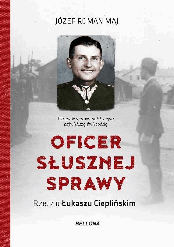 Oficer słusznej sprawy. Rzecz o Łukaszu Cieplińskim on Productcaster.