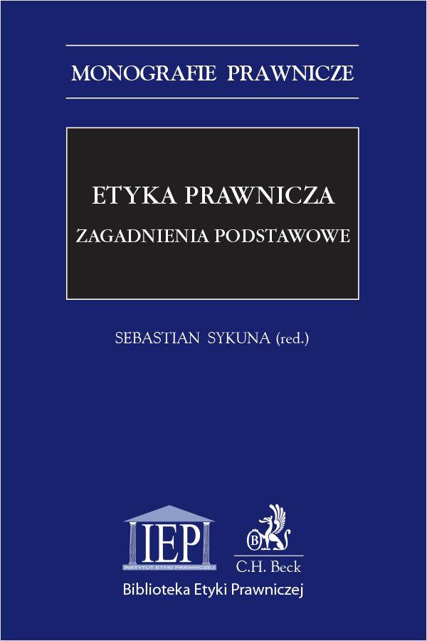 Etyka prawnicza. Zagadnienia podstawowe on Productcaster.