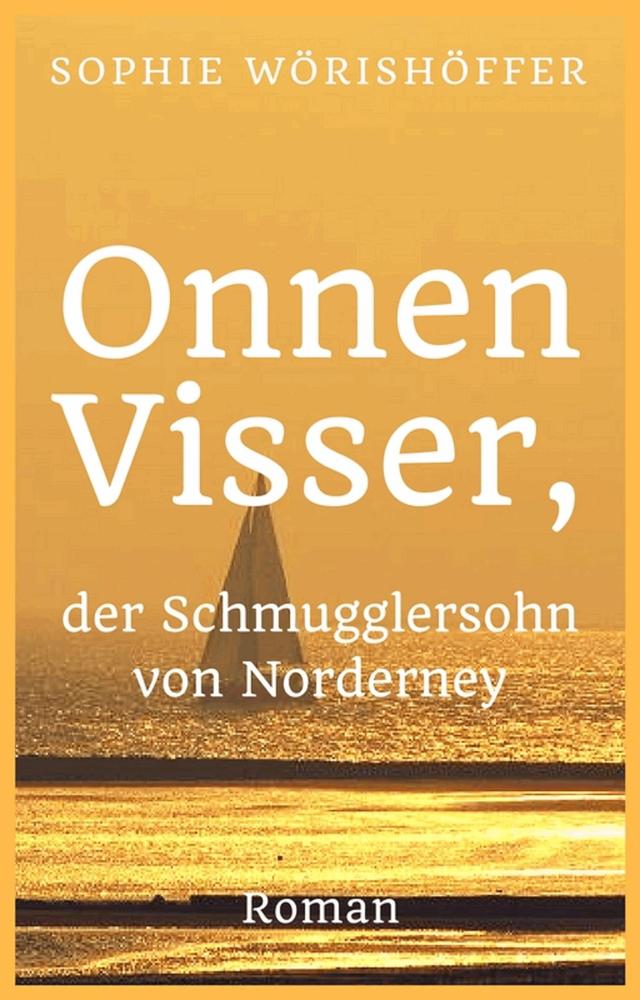 Onnen Visser, der Schmugglersohn von Norderney on Productcaster.