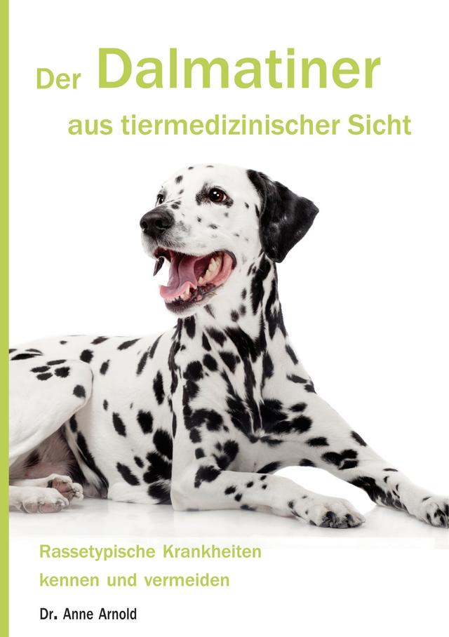 Der Dalmatiner aus tiermedizinischer Sicht on Productcaster.