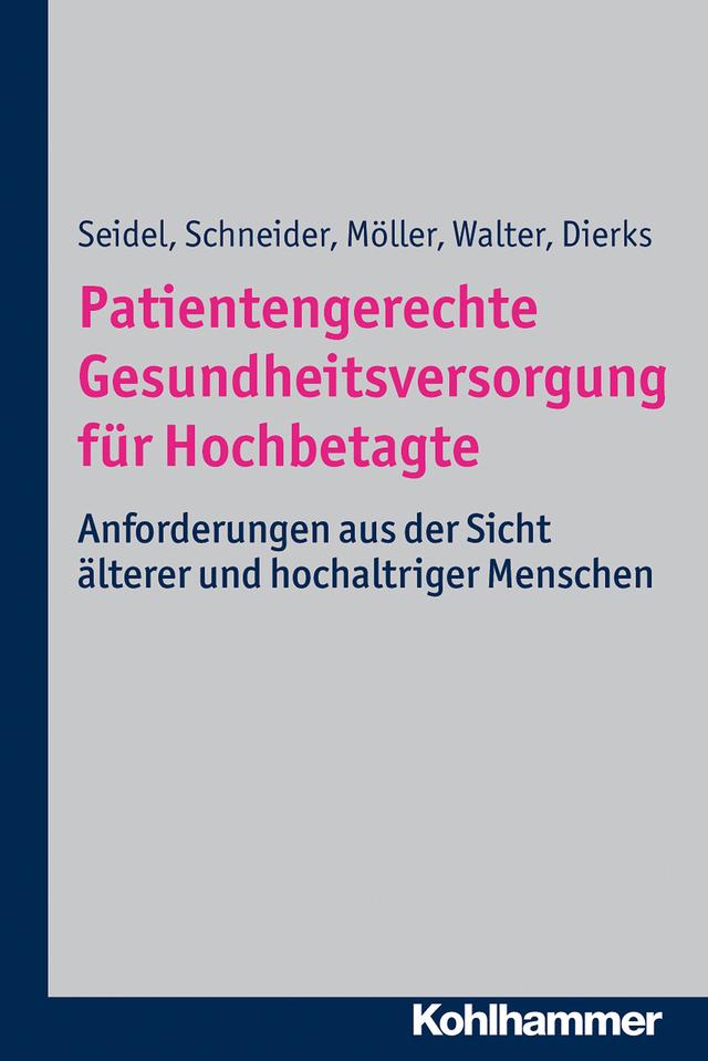 Patientengerechte Gesundheitsversorgung für Hochbetagte on Productcaster.