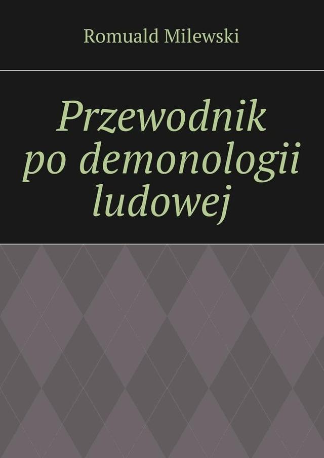 Przewodnik po demonologii ludowej on Productcaster.