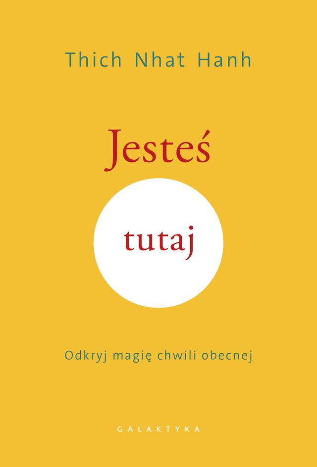 Jesteś tutaj. Odkryj magię chwili obecnej on Productcaster.