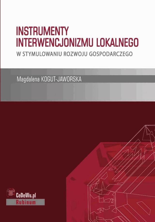 Instrumenty interwencjonizmu lokalnego w stymulowaniu rozwoju gospodarczego on Productcaster.