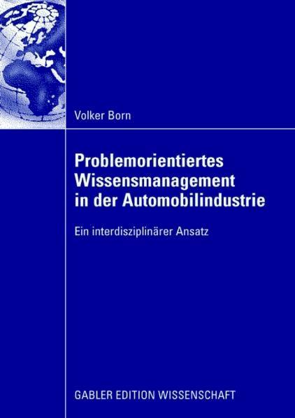 Problemorientiertes Wissensmanagement in der Automobilindustrie on Productcaster.