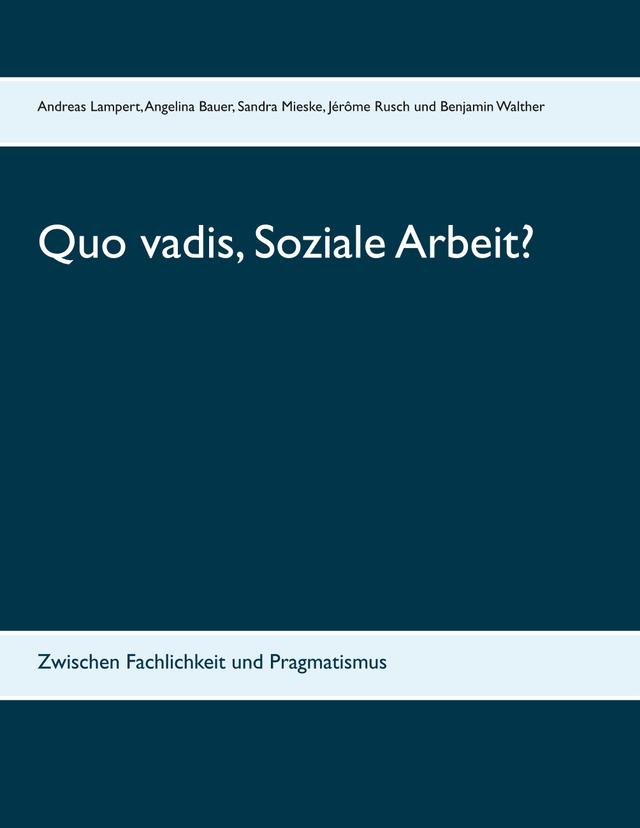 Quo vadis, Soziale Arbeit? on Productcaster.