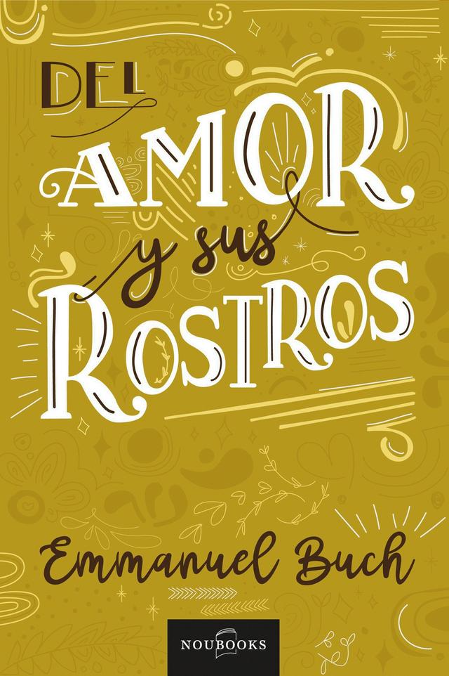 Del amor y sus rostros on Productcaster.