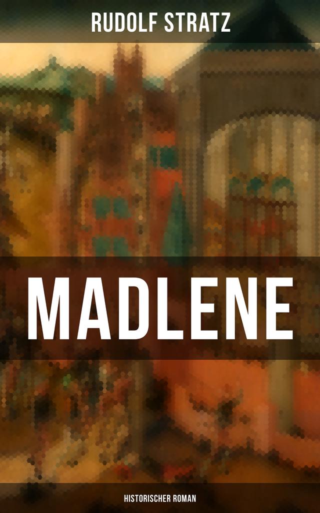 Madlene (Historischer Roman) on Productcaster.