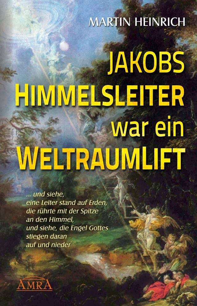 Jakobs Himmelsleiter war ein Weltraumlift on Productcaster.