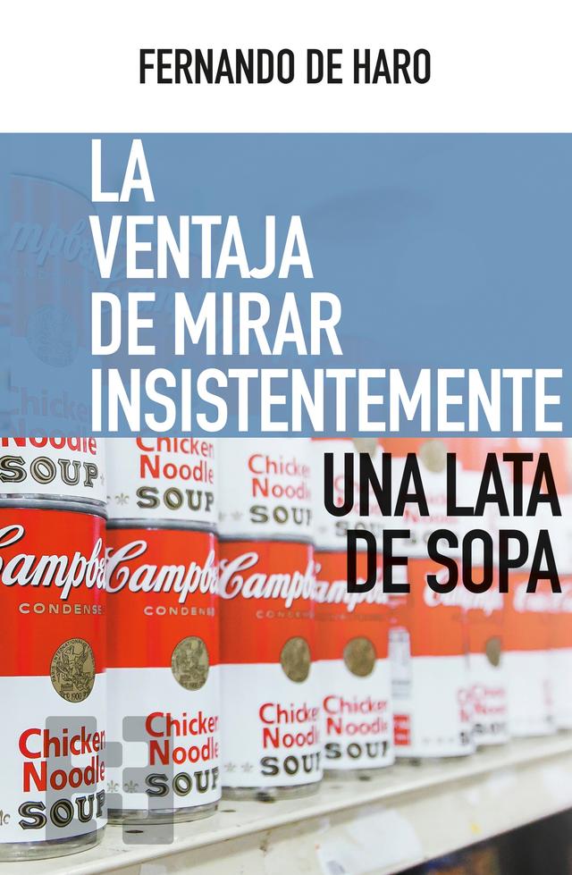 La ventaja de mirar insistentemente una lata de sopa on Productcaster.