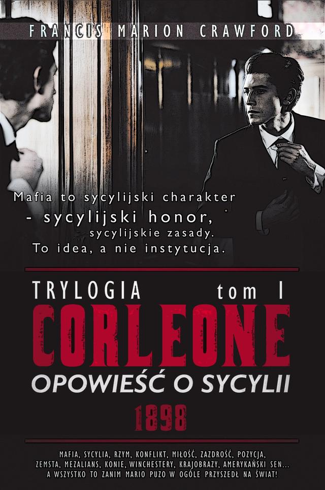 CORLEONE: Opowieść o Sycylii, tom I [1898] on Productcaster.