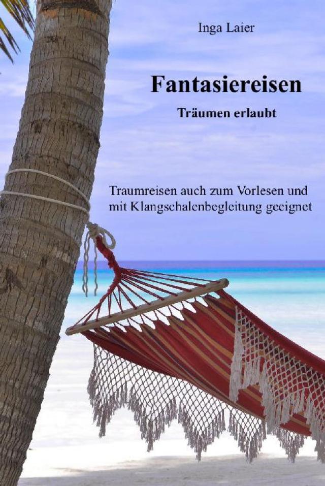 Fantasiereisen - Träumen erlaubt on Productcaster.