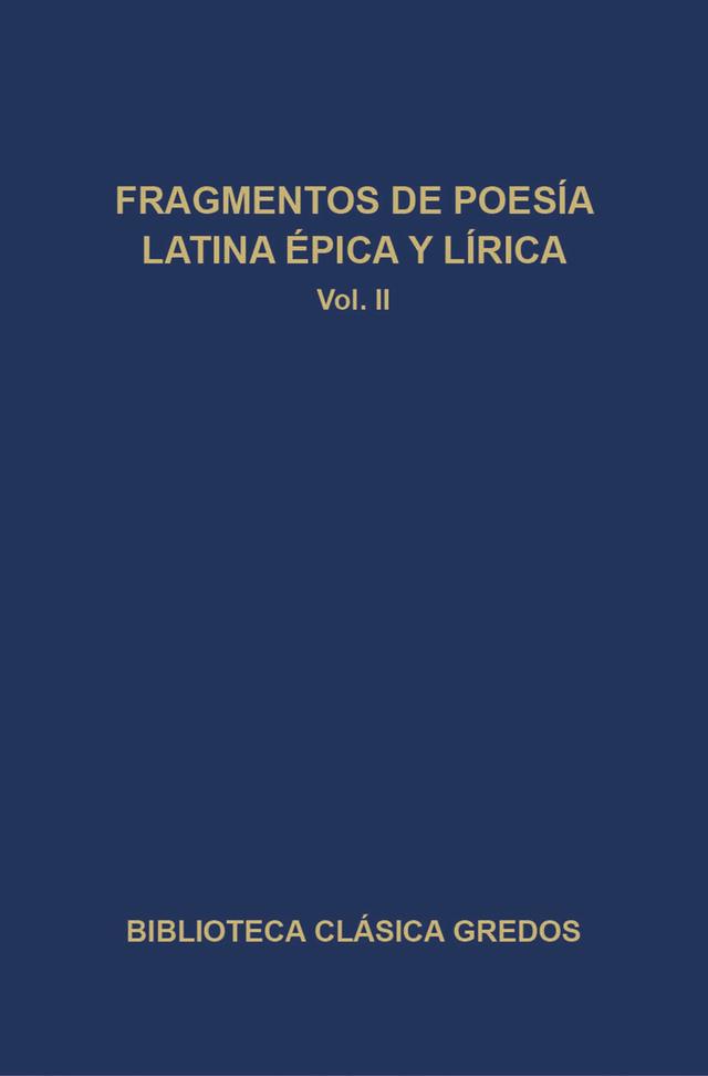 Fragmentos de poesía latina épica y lírica II on Productcaster.