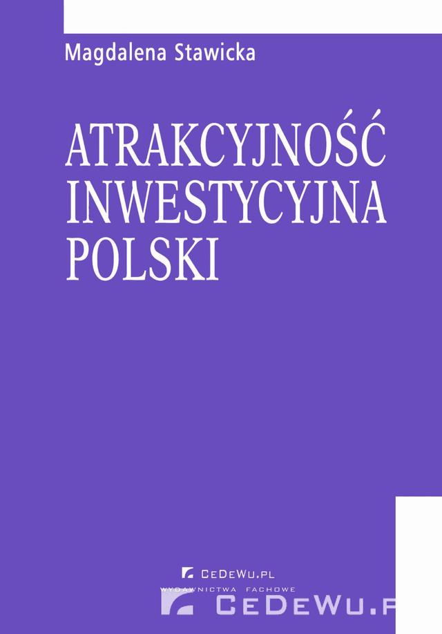 Atrakcyjność inwestycyjna Polski. Rozdział 2. Zagraniczne inwestycje bezpośrednie w krajach Europy Środkowowschodniej on Productcaster.