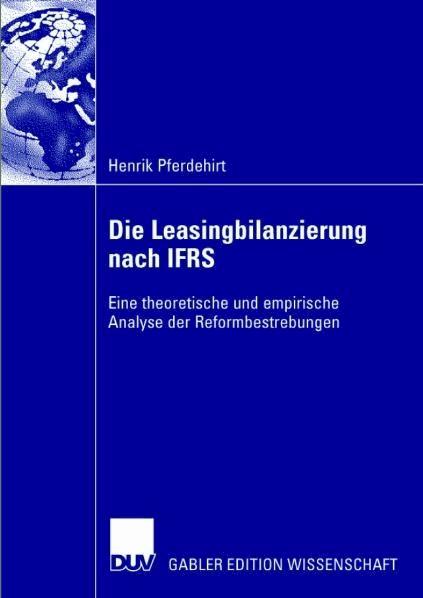 Die Leasingbilanzierung nach IFRS on Productcaster.