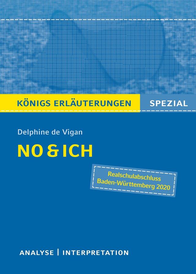 No & ich. Textanalyse und Interpretation. Königs Erläuterungen Spezial on Productcaster.