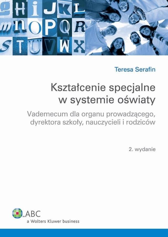 Kształcenie specjalne w systemie oświaty. Vademecum dla organu prowadzącego, dyrektora szkoły, nauczycieli i rodziców on Productcaster.