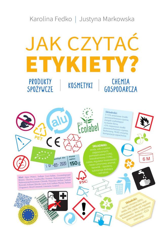 Jak czytać etykiety? Produkty spozywcze, kosmetyki, chemia gospodarcza on Productcaster.