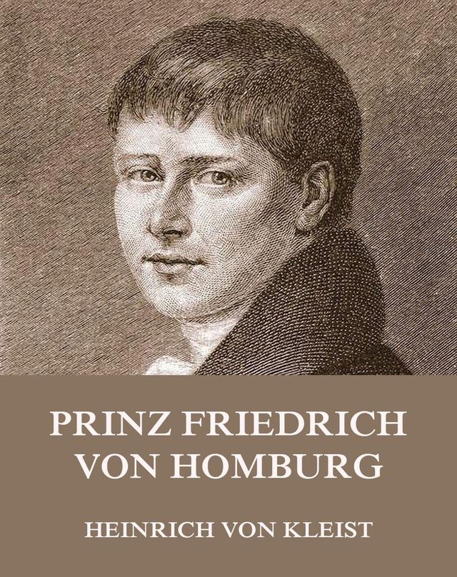 Prinz Friedrich von Homburg on Productcaster.