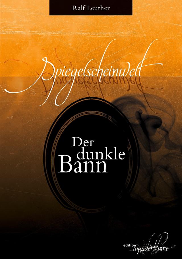 Spiegelscheinwelt: Der dunkle Bann on Productcaster.