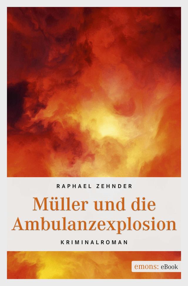 Müller und die Ambulanzexplosion on Productcaster.