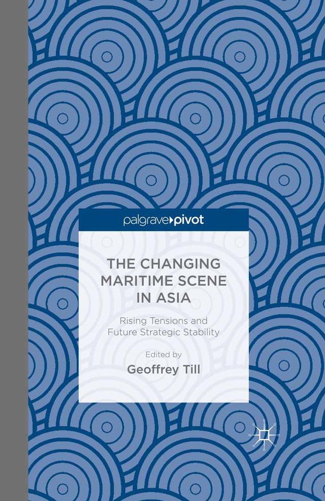 The Changing Maritime Scene in Asia on Productcaster.