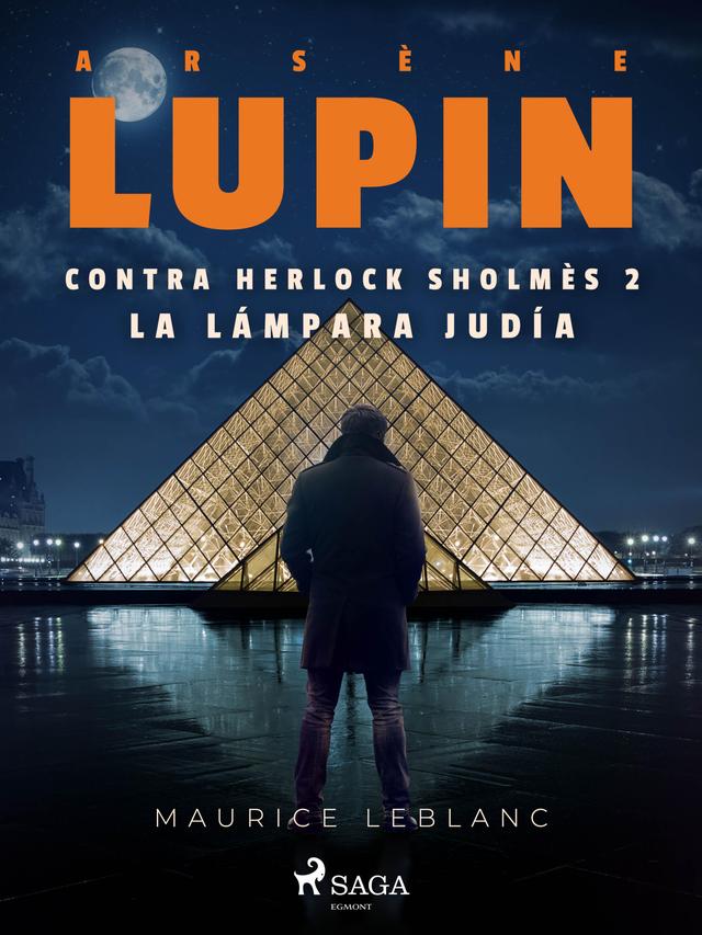 Arsène Lupin contra Herlock Sholmès 2. La lámpara judía on Productcaster.