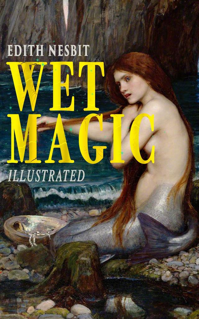 Wet Magic (Illustrated) on Productcaster.