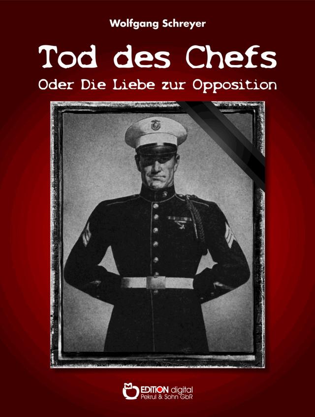 Tod des Chefs oder Die Liebe zur Opposition on Productcaster.