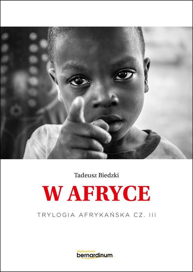 Trylogia Afrykańska. „W Afryce”. Trylogia Afrykańska część 3 on Productcaster.