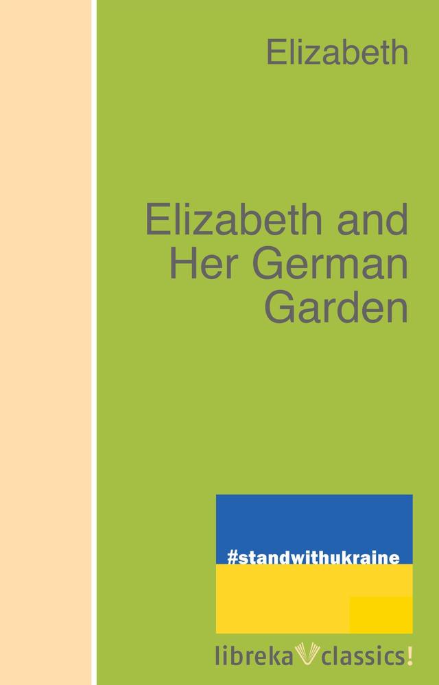 Elizabeth and Her German Garden on Productcaster.