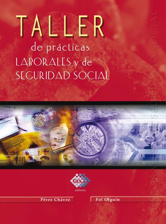 Taller de prácticas laborales y de seguridad social 2018 on Productcaster.