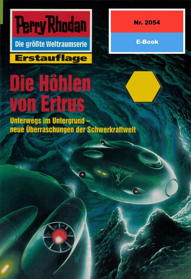 Perry Rhodan 2054: Die Höhlen von Ertrus on Productcaster.