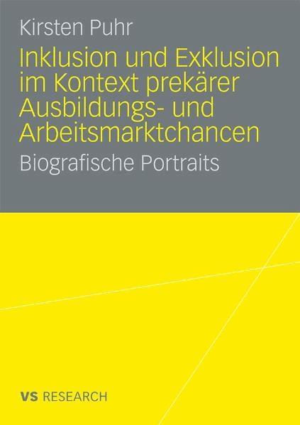 Inklusion und Exklusion im Kontext prekärer Ausbildungs- und Arbeitsmarktchancen on Productcaster.