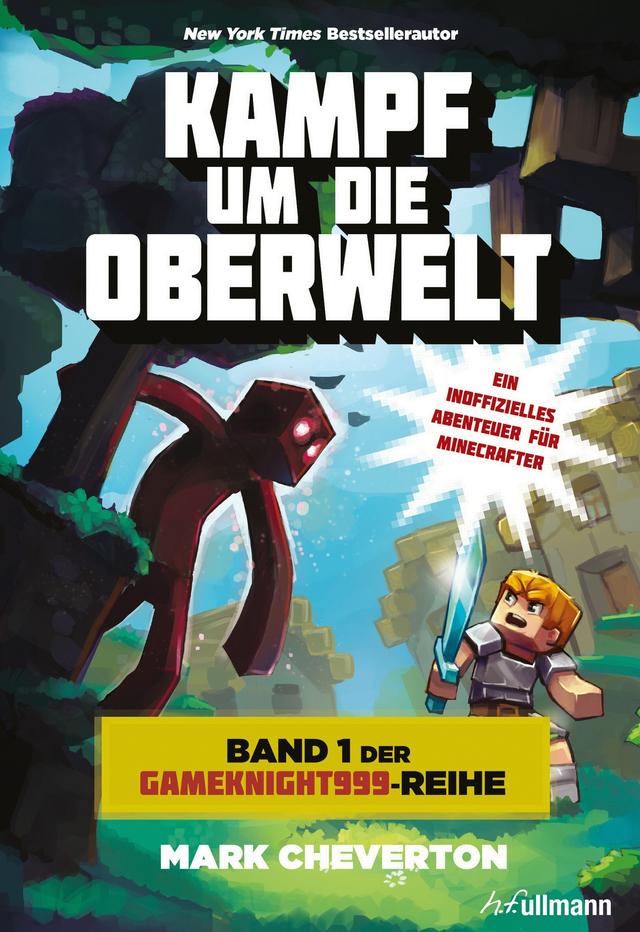 Kampf um die Oberwelt: Band 1 der Gameknight999-Serie on Productcaster.